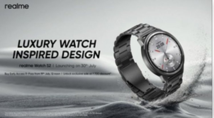 रियलमी के वॉच एस2 के लग्जरी डिजाइन का अनावरण