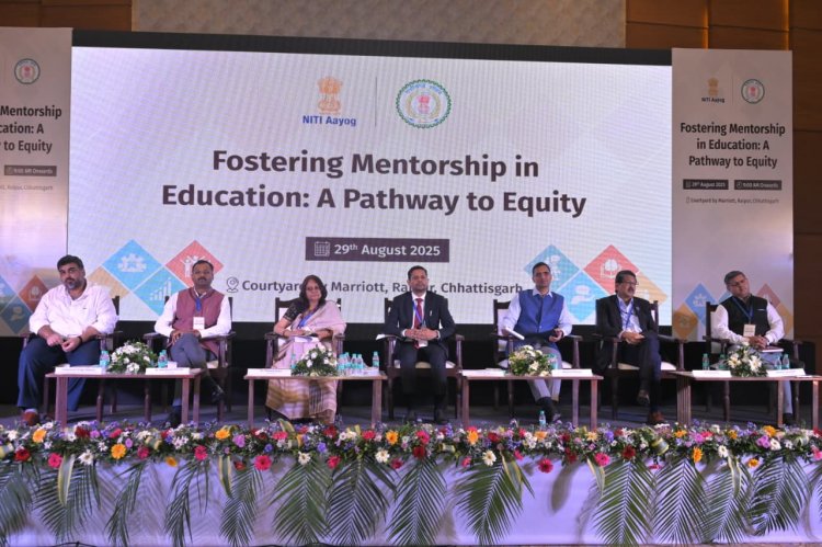 नीति आयोग राष्ट्रीय कार्यशाला: उच्च शिक्षा, कौशल विकास और उद्यमिता में मेंटरशिप पर विशेषज्ञों ने रखे विचार