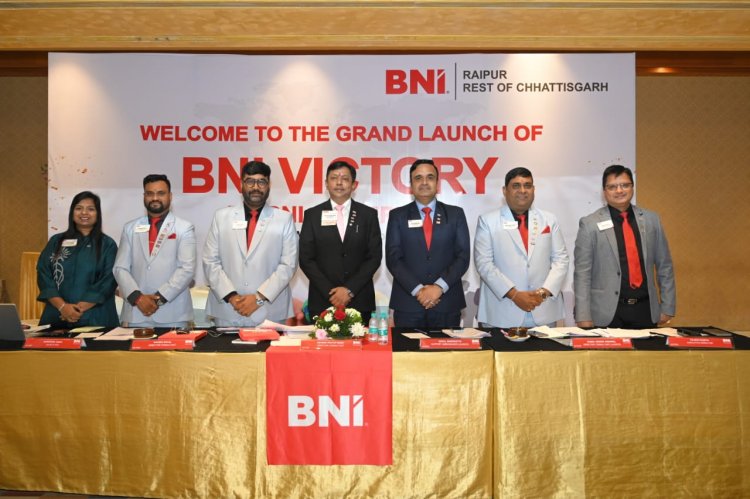 BNI Victory Chapter (By Champions) का भव्य शुभारंभ 3 फरवरी को रायपुर में